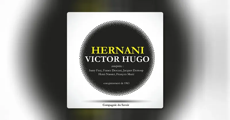 Doña Sol et Hernani, symboles de l'amour romantique et de la rébellion dans le drame d'Hugo.